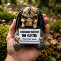 Emotional Support – The Hunter 👾 - Handmade Crochet Doll " you not weak you're hunting your moment